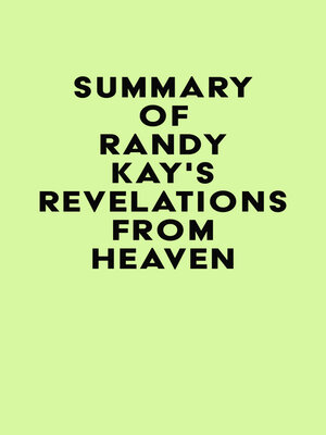 cover image of Summary of Randy Kay's Revelations from Heaven